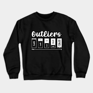 Outliers Crewneck Sweatshirt